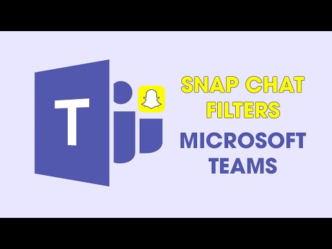 Video How to get Snapchat filters in Microsoft Teams. (Snap... - youtube