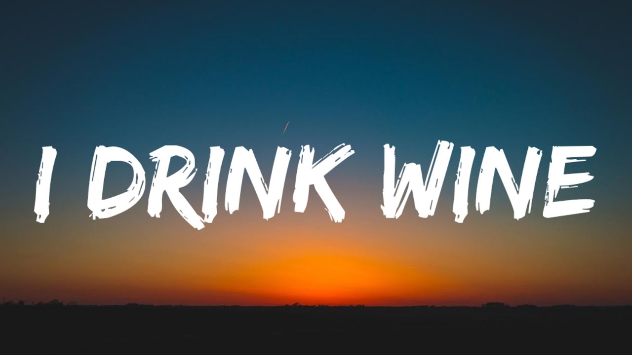 Adele I Drink Wine (Lyrics) YouTube