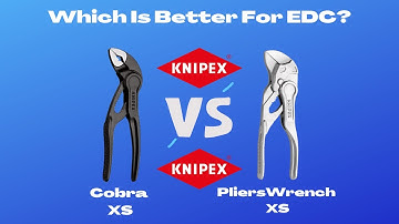 Knipex Cobra XS vs. PliersWrench XS! You can only choose ONE!