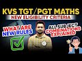 KVS NEW VACANCY 2025 | ELIGIBILITY | COMBINATIONS | MAYANK SIR