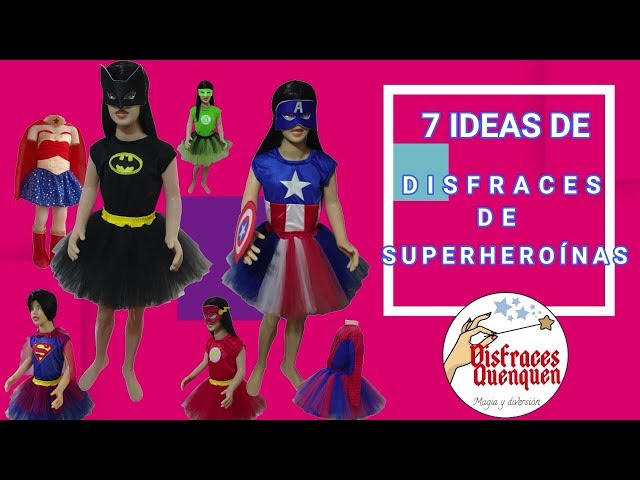 7 Ideas de DISFRACES de Superhéroes para niñas ❤ 7 Ideas of Superhero  Costumes for girls ❤ 