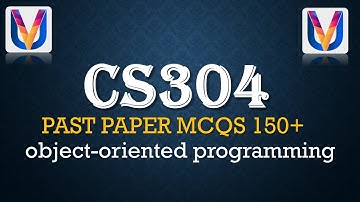 CS304 Past Papers Solved MCQs 2021