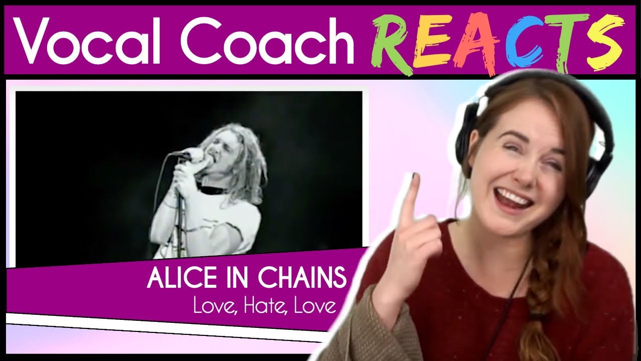 Watch A Vocal Coach Analyze Layne Staley Singing Love Hate Love With Alice In Chains Ghost Cult Magazineghost Cult Magazine