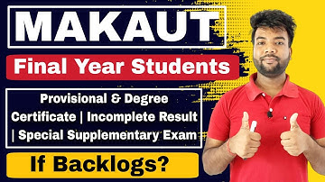 MAKAUT Final Year Result, Provisional Certificate, Backlogs & PPR Problem | If Result Not Showing?