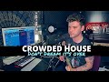 Don't Dream it's over - Crowded House (Cover) MCVEIGH