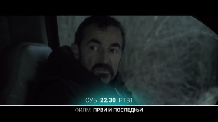FILM: Prvi i poslednji  |  18.06.2022.