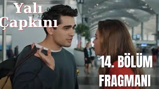 Yalı Çapkını 14. Bölüm Fragmanı Yalı Çapkını 13. Bölüm