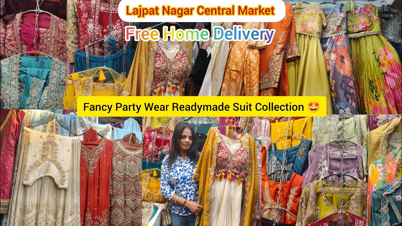   Fancy Suit Collection | Lajpat Nagar Central Market Delhi  ,Laxmi tevar Vlogger 