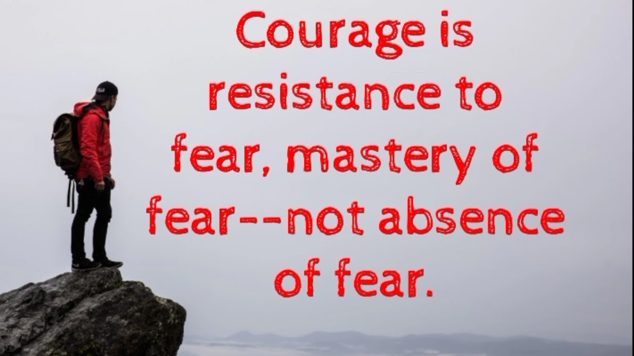 Courage is resistance to fear, motivation video part-43 