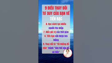 9 Điều Thay Đổi Tư Duy Của Bạn Về Tiền Bạc | Tư duy đúng #thànhcông #tưduyđúngvềtiền