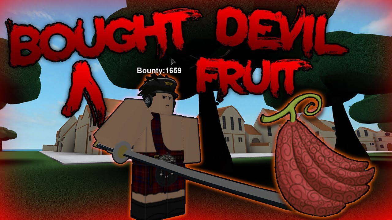 Buying A Devil Fruit Steve S One Piece Roblox Youtube - how to get a devil fruit steve s one piece roblox youtube