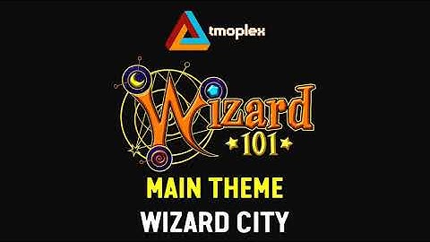 Wizard101: Wizard City | Main Theme [HD]