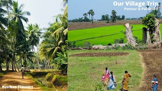 Our Village Trip Ponnur Palakollu || NaviKon Flavours Personal Vlog || Beautiful Villages of Andhra