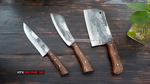 BỘ DAO CÁN ỐP SẮC- BÉN -BỀN ĐẸP PHIÊN BẢN CÁN ỐP - HÀNG CHUẨN CỦA HTX DAO PHÚC SEN