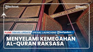 Museum Al Quran Raksasa Di Palembang Destinasi Wisata Religi Muslim Kebanggaan Sumsel