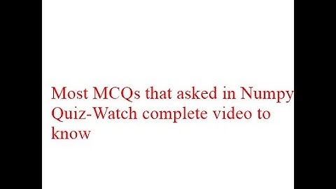 PIAIC MCQs Numpy by Muhammad Zahid Iqbal