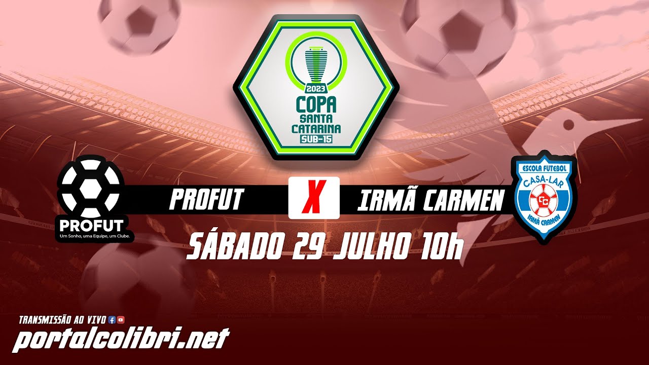 COPA CATARINA SUB-15 2023 PROFUT VS IRMÃ CARMEN 