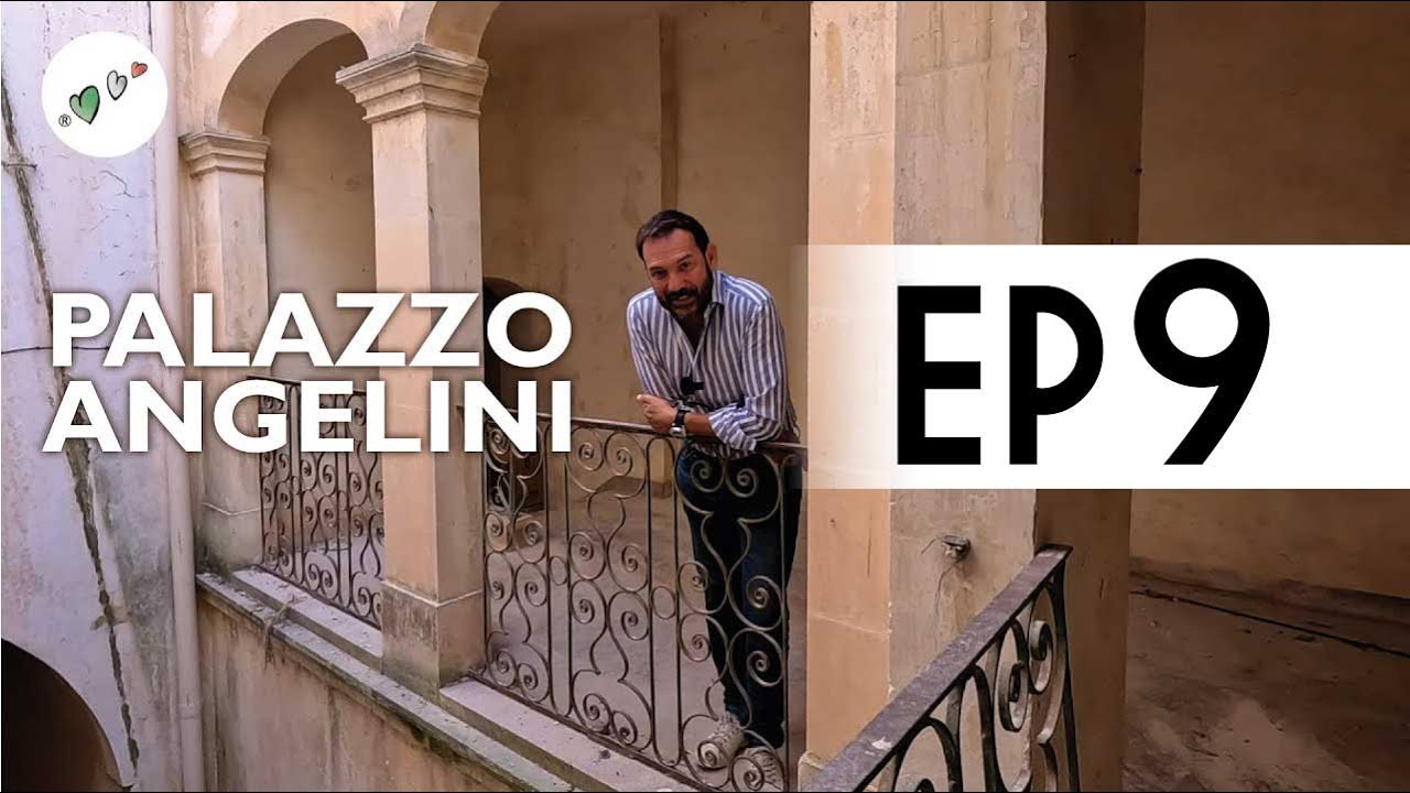 ITALIAN PROPERTY RESTORATION & REFURBISHMENT IN SALENTO - Palazzo Angelini ep 9 - BY DAVIDE MENGOLI