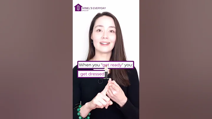 👗"get dressed" or "get ready"❔| confusing English vocabulary - DayDayNews