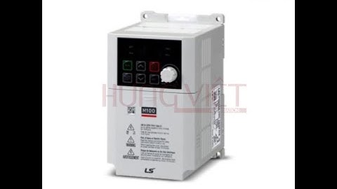 GIỚI THIỆU BIẾN TẦN LS M100 SERIES - Hungvietautomation.com