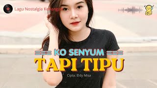 Download lagu KO SENYUM TAPI TIPU || LAGI SLOW AMBON TERBARU_2026