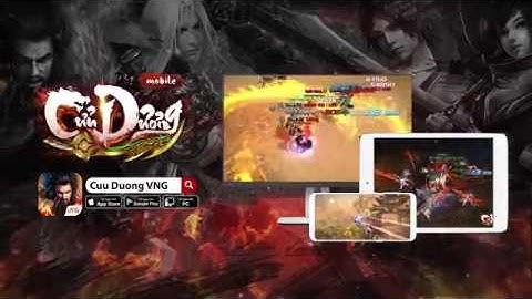 CỬU DƯƠNG  - VNG | QUYẾT CHIẾN QUANG MINH ĐỈNH