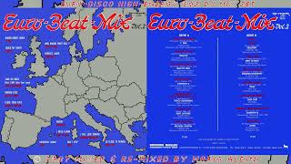 EURO-BEAT-MIX🔵⚪🔴Vol 2 1987 DJ Mixed by MARIO ALDINI euro disco high energy italo eurobeat dance '80s
