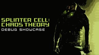 Debug and Console Command Showcase | Splinter Cell: Chaos Theory