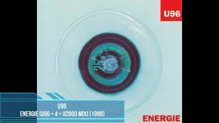 U96 ‎– Energie (U96 + 4 = U2000 Mix) [1998]