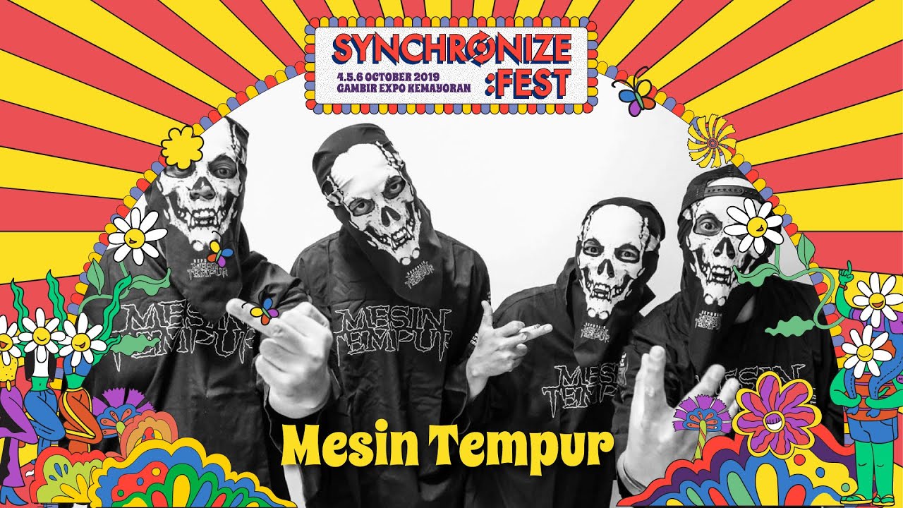 Mesin Tempur  LIVE  Synchronize Fest 2019