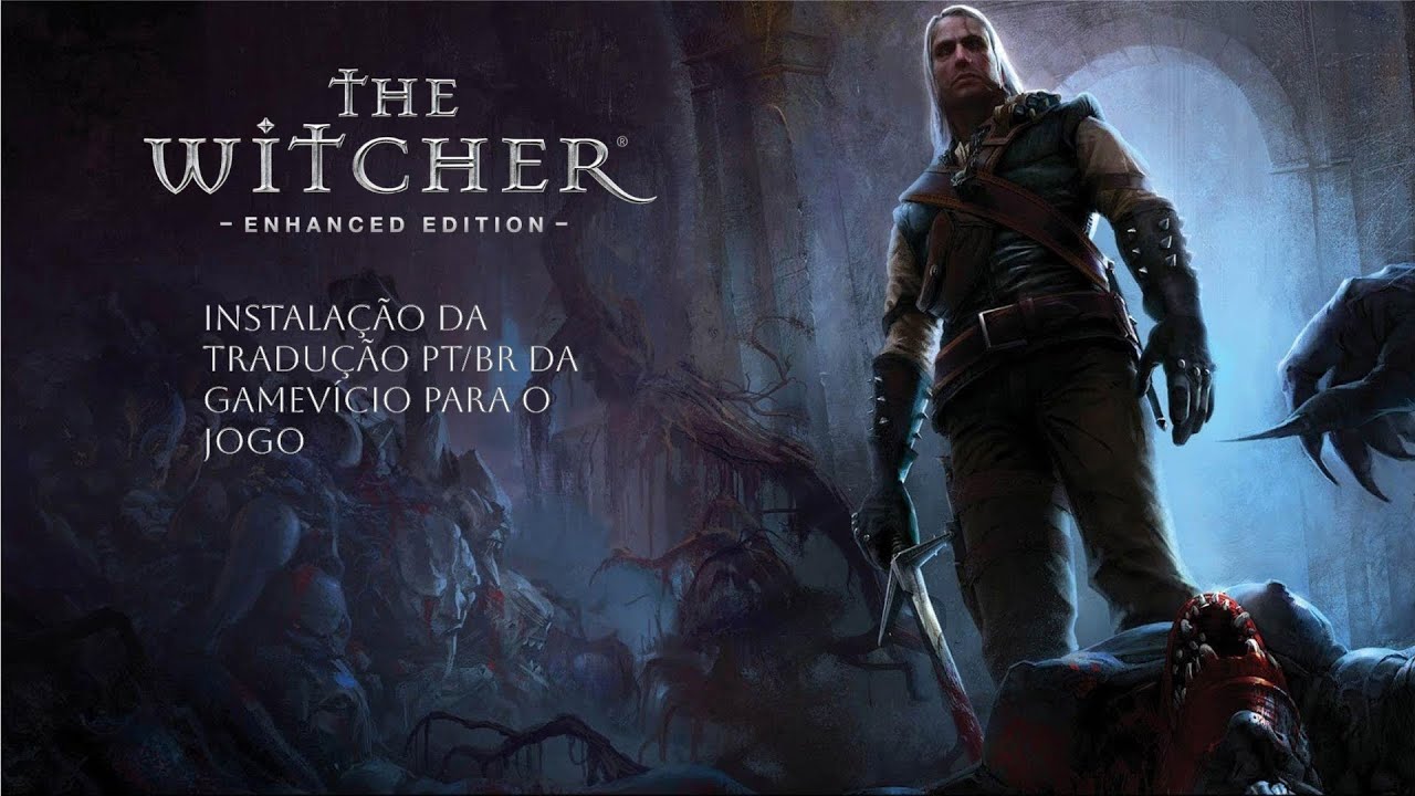 the witcher 1 tradução