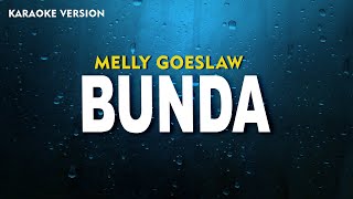 BUNDA - MELLY GOESLAW ( KARAOKE VERSION ) LIRIK