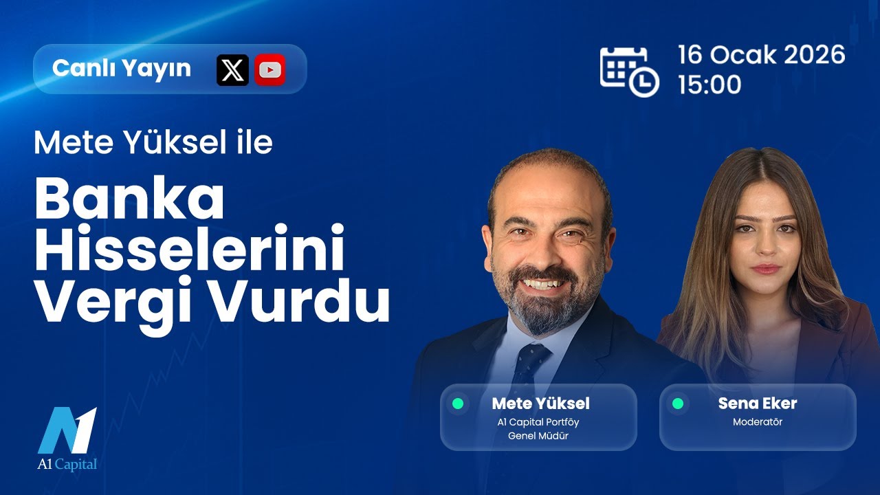 Banka Hisselerini Vergi Vurdu | Sena Eker & Mete Yüksel