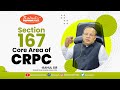 Section 167 core area of crpc