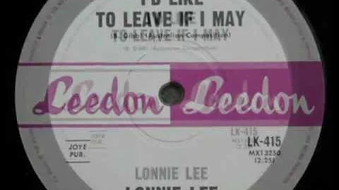 Lonnie Lee - I'd Like To Leave If I May - 1963 - Leedon LK-415 - (B Side to 'Acres Of Everything')