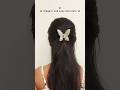 Elegant and easy hairstyle for claw clip 🦋 #hairstyle #foryou #fyp #clawcliphairstyle #shorts #hair