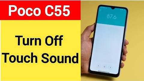 How to turn off touch sound, Poco C55 me touch vibration kaise off kare