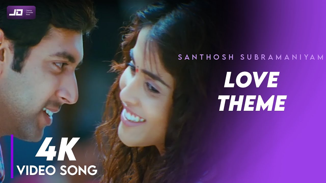 Love Theme  BGM  4K HD Video Song  Santhosh Subramaniyam  Jeyam Ravi  Jeliniya