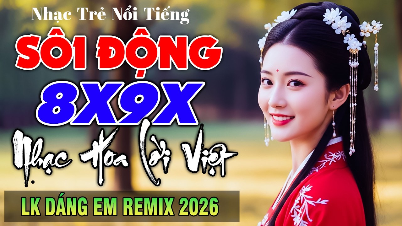Chỉ Yêu Mình Em Remix - Nhạc Hoa Lời Việt Nổi Tiếng 8X9X Căng Đét - Nhạc Trẻ Remix Sôi Động Cực Hay