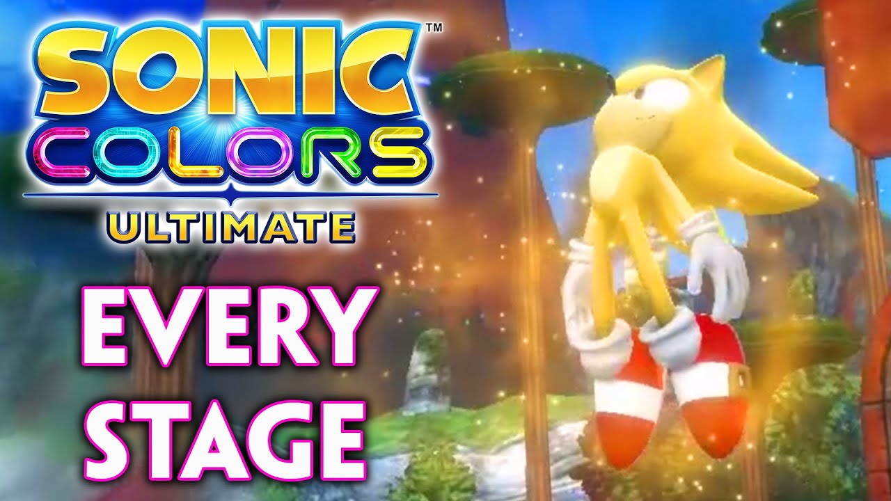 Sonic Colors: Ultimate - Super Sonic ALL Stages Gameplay 