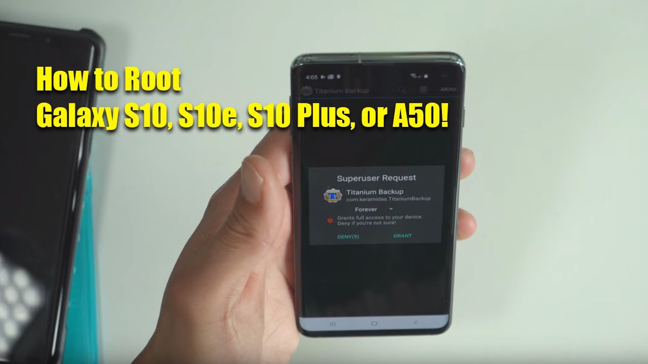 How To Root Samsung Galaxy S10 Four Easy Methods