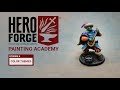 Hero Forge Painting Academy: Ep6 Color Themes