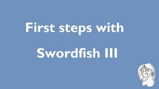 Quick look at Swordfish III