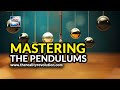 Mastering The Pendulums - Harnessing The Energy Of Reality Creation