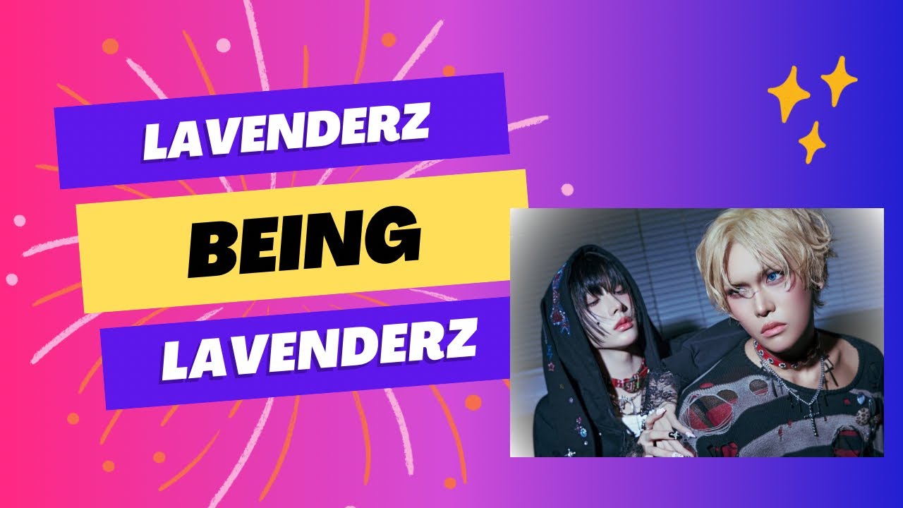 Lavenderz being Lavenderz (XLOV Rui & Hyun)