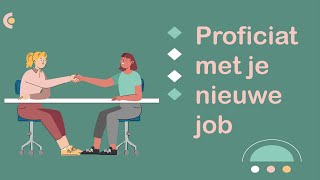 Proficiat met jouw nieuwe job (#NT2, #learndutch, Waystage, A2, 1.2, Threshold, B1, 2.1) )