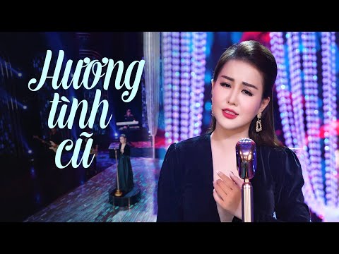 Hương Tình Cũ Ý Linh Nữ Ca Sĩ Xinh Đẹp Cất Giọng Hát Làm Say Đắm Triệu Con Tim