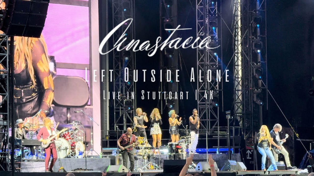 Anastacia - Left Outside Alone | Live in Stuttgart | 4K - YouTube