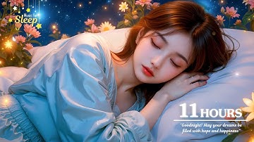 Insomnia Healing, Release of Melatonin and Toxin, Instant Relaxation, Deep Sleep Music #7