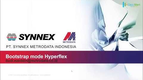 Bootstrap mode on Hyperflex by Budi Ezeddin